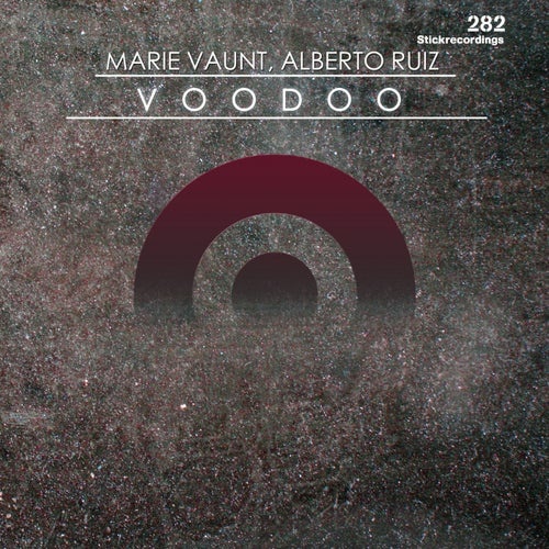 Alberto Ruiz, Marie Vaunt - Voodoo [VDOSTICK282]
